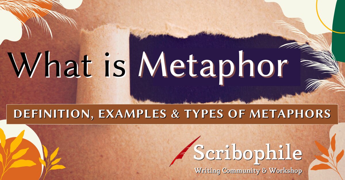 Metaphor: definition, types, and examples - Writer
