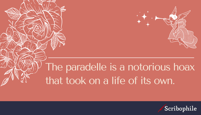 The paradelle is a notorious hoax that took on a life of its own.
