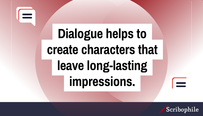 how to write a dialogue in english Dialogue helps to create characters that leave long-lasting impressions.