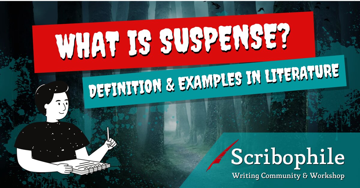 What is Suspense Definition Examples in Literature