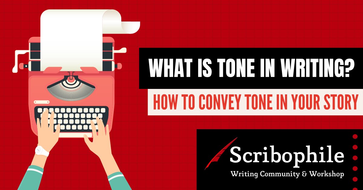 What Is Tone in Writing? Learn How to Use Tone with Examples