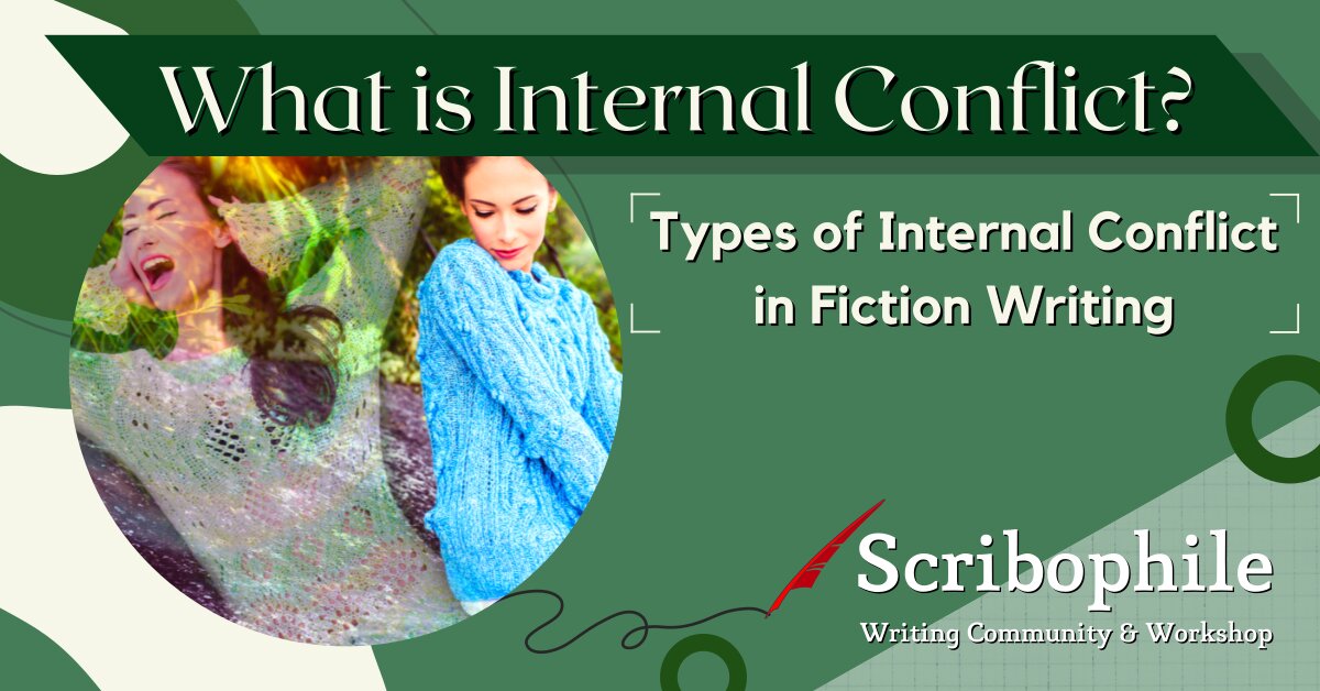 What is Internal Conflict? Types of Internal Conflict in Storytelling