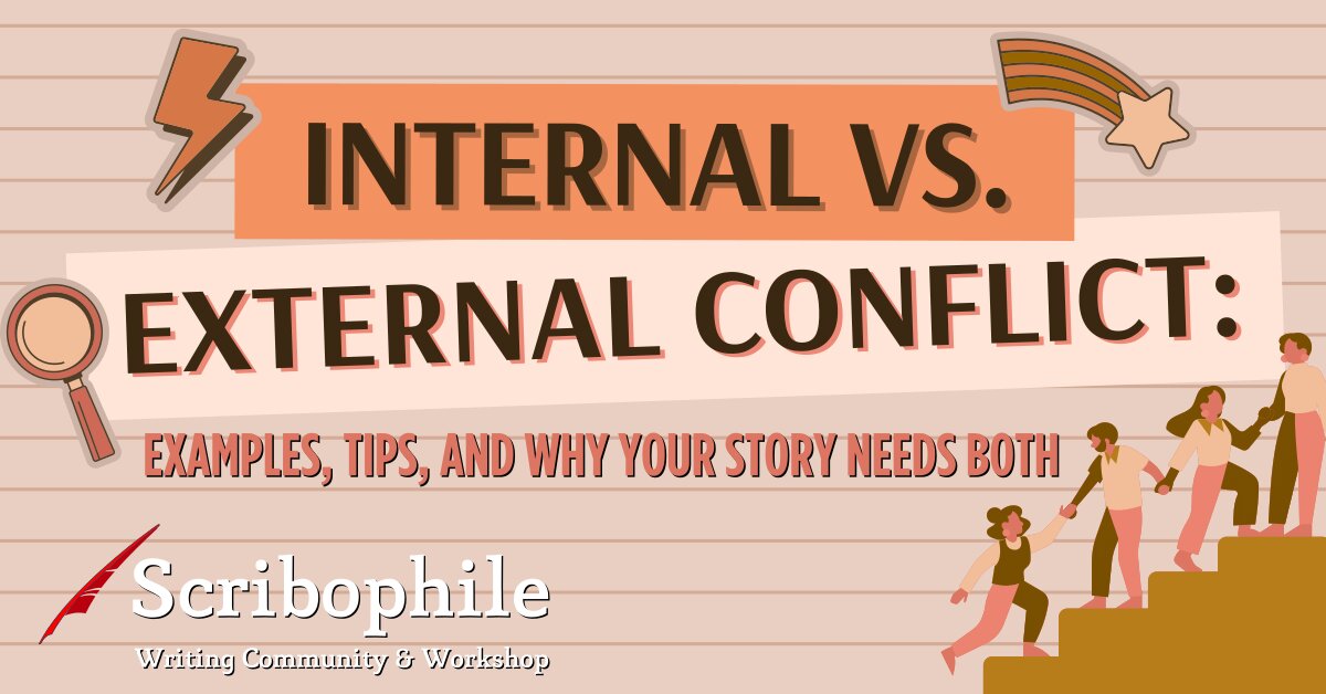 Internal vs. External Conflict: Examples, Tips, and Why Your Story 