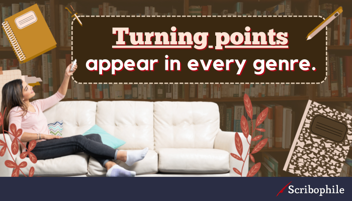 Turning points appear in every genre.