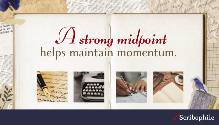 A strong midpoint helps maintain momentum. 