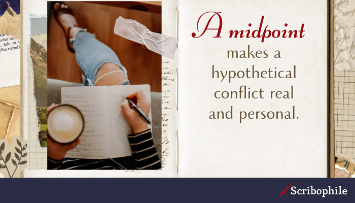 A midpoint makes a hypothetical conflict real and personal.