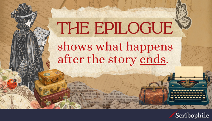 The epilogue shows what happens after the story ends.