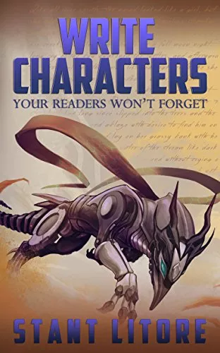 Write Characters Your Readers Won’t Forget